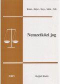 Dr. Békési Tihamér,Dr. Bólyai János,Dr. Moys Péter,Dr. Sallai János,Dr. Tóth Judit - Nemzetközi jog