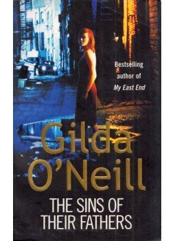 Gilda O'Neill - The Sins of Their Fathers, London 2003 antikvár könyv