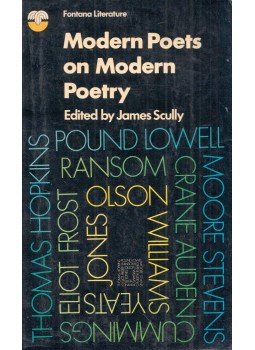 James Scully - Modern Poets on Modern Poetry James Scully - Modern Poets on Modern Poetry, 1970 antikvár könyv