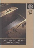 Jakab Albert Zsolt,Keszeg Anna,Keszeg Vilmos - Emberek, életpályák, élettörténetek