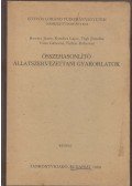 Kovács János,Kondics Lajos,Vigh Józsefné,Vitéz Gáborné,Farkas Róbertné - Összehasonlító állatszervezettani gyakorlatok