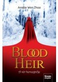 Amélie Wen Zhao - Blood Heir - A vér hercegnője