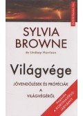Sylvia Browne, Lindsay Harrison - Világvége - Jövendölések és próféciák a világvégéről