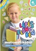 Bartha Jánosné, Erdődiné Sándor Katalin, Szalay Mária - Lépéselőnyben matematikából 4. osztály