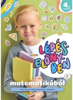 Bartha Jánosné, Erdődiné Sándor Katalin, Szalay Mária - Lépéselőnyben matematikából 4. osztály Bartha Jánosné, Erdődiné Sándor Katalin, Szalay Mária - Lépéselőnyben matematikából 4. osztály, null 2021 antikvár könyv