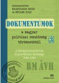 Krahulcsán Zsolt, Müller Rolf - Dokumentumok a magyar politikai rendőrség történetéből 3. - A Belügyminisztérium Államvédelmi Hatósága 1948-1949