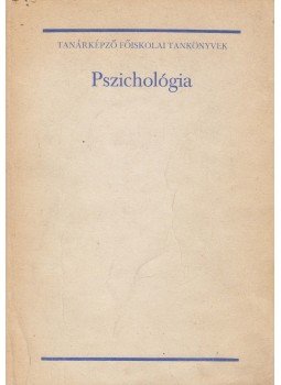 Dr. Geréb György - Pszichológia Dr. Geréb György - Pszichológia, Budapest 1985 antikvár könyv