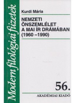 Kurdi Mária - Nemzeti önszemlélet a mai ír drámában (1960-1990) Kurdi Mária - Nemzeti önszemlélet a mai ír drámában (1960-1990), Budapest 1999 antikvár könyv