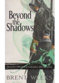 Brent Weeks - Beyond the Shadows