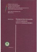 Dr. Pepó Péter - Termesztési tényezők a fenntartható növénytermesztésben