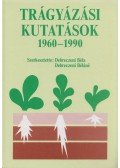 Debreczeni Béla,Debreczeni Béláné - Trágyázási kutatások 1960-1990