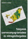 Németh Tamás - Talajaink szervesanyag-tartalma és nitrogénforgalma