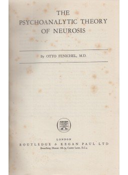 Otto Fenichel - The Psychoanalytic Theory of Neurosis Otto Fenichel - The Psychoanalytic Theory of Neurosis, London 1960 antikvár könyv