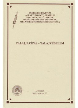 Dr. Pepó Péter, Jávor András - Talajjavítás - Talajvédelem (dedikált) Dr. Pepó Péter, Jávor András - Talajjavítás - Talajvédelem (dedikált), Debrecen 2003 antikvár könyv