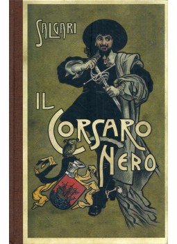 Emilio Salgari - Il corsaro nero Emilio Salgari - Il corsaro nero, 2011 antikvár könyv