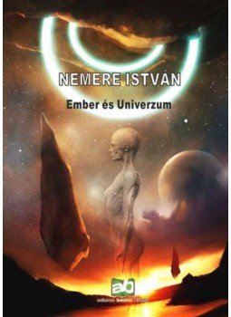 Nemere István - Ember és Univerzum, null 2021 antikvár könyv