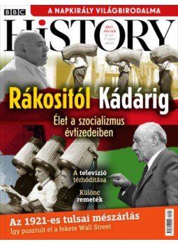 Romsics Ignác - BBC History 2021. július Romsics Ignác - BBC History 2021. július, Budapest 2021 antikvár könyv