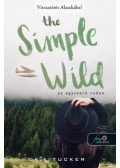 K. A. Tucker - The Simple Wild - Az egyszerű vadon
