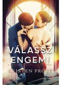Kristen Proby - Válassz engem