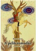 Benedek Elek - A pelikánmadár