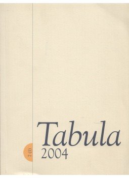 Fejős Zoltán - Tabula 2004 7(1) Fejős Zoltán - Tabula 2004 7(1), Budapest 2004 antikvár könyv