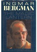 Ingmar Bergman - The Magic Lantern