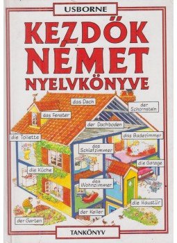 Helen Davies , Adamik Lajos - Kezdők német nyelvkönyve Helen Davies , Adamik Lajos - Kezdők német nyelvkönyve, Budapest 1999 antikvár könyv