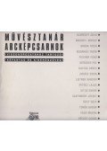  - Művésztanár arcképcsarnok videosorozatához tartozó képanyag és kísérőszöveg