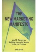 John Grant - The New Marketing Manifesto