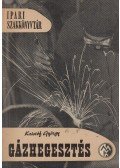 Kristóf György - Gázhegesztés