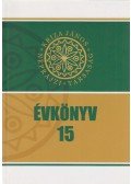 Ilyés Sándor,Pozsony Ferenc - Kriza János Néprajzi Társaság Évkönyve 15.