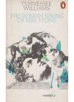 Williams, Tennessee - The Roman Spring of Mrs Stone Williams, Tennessee - The Roman Spring of Mrs Stone, Harmondsworth 1969 antikvár könyv