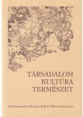 Barna Gábor (Szerk.) - Társadalom, kultúra, természet