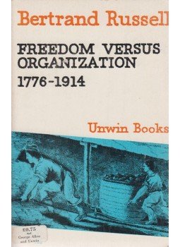 Russell, Bertrand - Freedom Versus Organization Russell, Bertrand - Freedom Versus Organization, London 1965 antikvár könyv