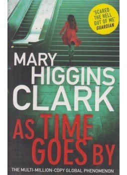 Mary Higgins Clark - As Time Goes By Mary Higgins Clark - As Time Goes By, London 2017 antikvár könyv