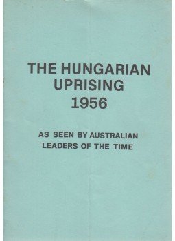 Csapó Endre - The Hungarian Uprising 1956,  1981 antikvár könyv