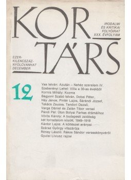Száraz György - Kortárs 1986/12. december Száraz György - Kortárs 1986/12. december, Budapest 1986 antikvár könyv