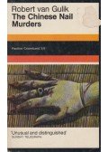 Robert van Gulik - The Chinese Nail Murders