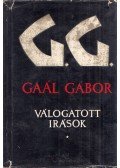 Gaál Gábor - Gaál Gábor Válogatott írások I.