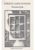 Szigeti Lajos Sándor - Verssor(s)ok
