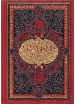 Arany János - Arany János hátrahagyott versei, Budapest 0 antikvár könyv