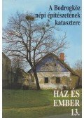 dr. Cseri Miklós (szerk.),Füzes Endre - A Bodrogköz népi építészetének katasztere