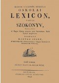 Márton József - Három nyelvből készült oskolai lexicon, vagyis szókönyv, mellyet a magyar ifjúság számára most harmadszor deák nyelvel megbővítve kiadott Márton József - Első darab. Német-magyar-deák rész