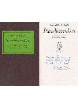 Lakatos István - Paradicsomkert (dedikált) Lakatos István - Paradicsomkert (dedikált), Békéscsaba 1993 antikvár könyv