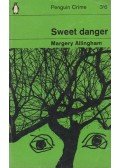 Margery Allingham - Sweet Danger