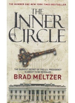 Brad Meltzer - The Inner Circle Brad Meltzer - The Inner Circle, London 2011 antikvár könyv