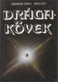 Oberfrank Ferenc,Rékai Jenő - Drágakövek (dedikált)