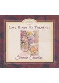 Stormie Omartian - Love Binds Us Together