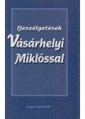Barna Imre,Federigo Argentieri - Beszélgetések Vásárhelyi Miklóssal (dedikált)