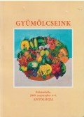 Dr. Fodor Etelka,Gujás Márta,Sárhegyi József - Gyümölcseink